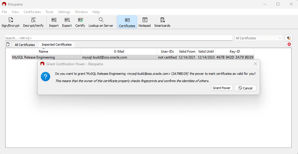 A "Grant Certification Power" dialogue is displayed. Available action buttons are: Grant Power and Cancel.