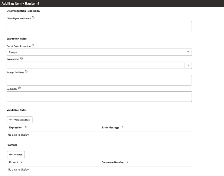 对话框的 "Disambiguation Resolution"（消除歧义解决方法）、"Extraction Rules"（提取规则）、"Prompts"（提示）和 "Validation Rules"（验证规则）
