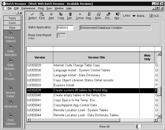 This graphic describes the Work With Batch Versions form