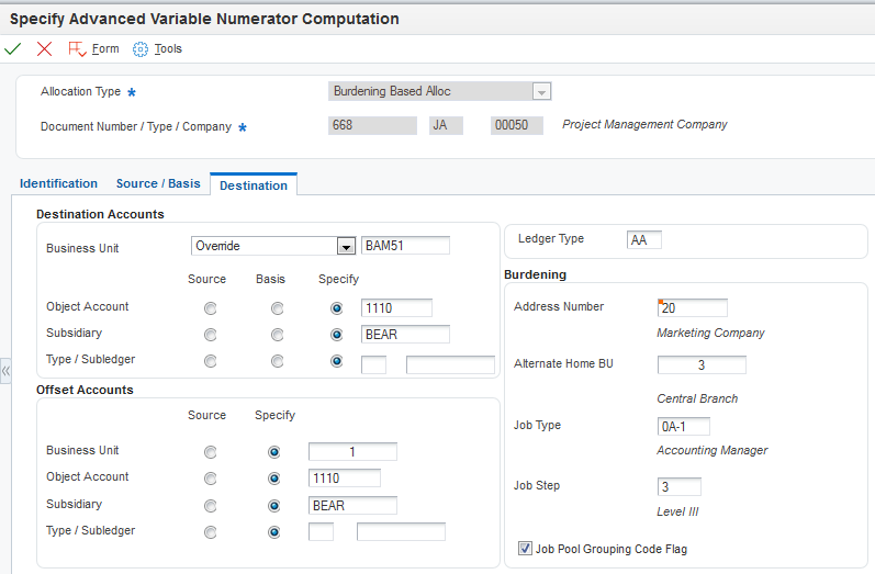 Specify Advanced Variable Numerator Computation form: Destination tab