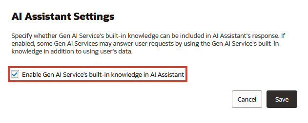 AI Assistant Settings prompt open with Enable Gen AI Service's built-in knowledge in AI Assistant selected AI Assistant Settings prompt open with Enable Gen AI Service's built-in knowledge in AI Assistant selected