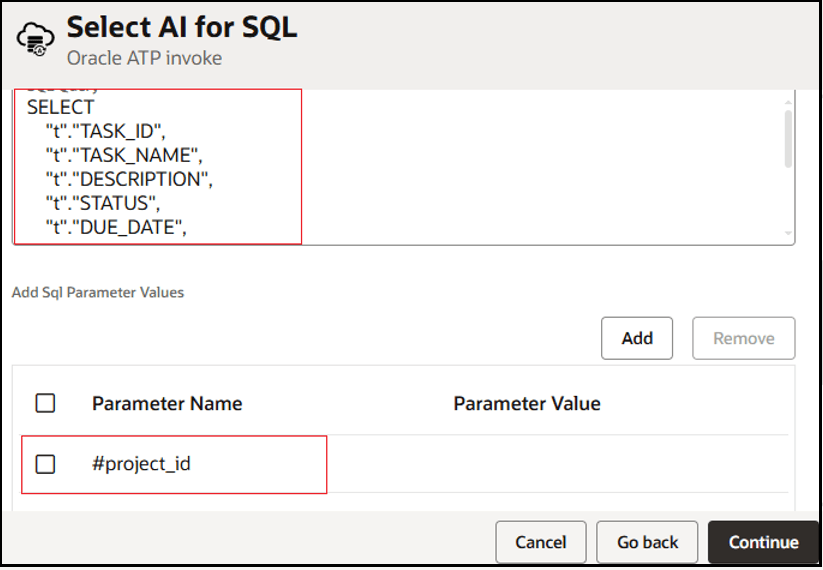 The Select AI for SQL page is shown. Below this is the select syntax. Add and Remove buttons appear. Below this is the Add SQL Parameter Values section. A table with columns for Parameter Name and Parameter Value is shown. The Parameter Name column includes a row with a parameter name enter. Cancel, Go back, and Continue buttons appear at the bottom.