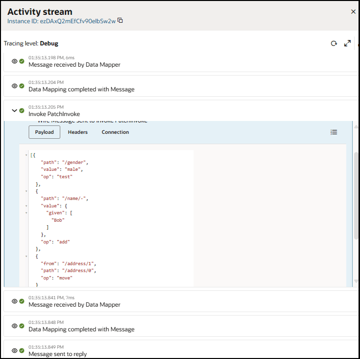 The Activity stream is shown. The instance ID is shown. The tracing level is set to Debug. The key milestones are shown. All have run successfully. An invoke connection is expanded to show the Payload with the patch syntax.