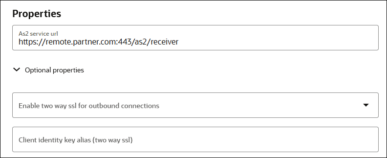 The Connection Properties section includes the AS2 Server UR field, Enable two way SSL for outbound connections field, and Client Identity Key Alias (Two Way SSL) field. The Connection Properties section includes the AS2 Server UR field, Enable two way SSL for outbound connections field, and Client Identity Key Alias (Two Way SSL) field.