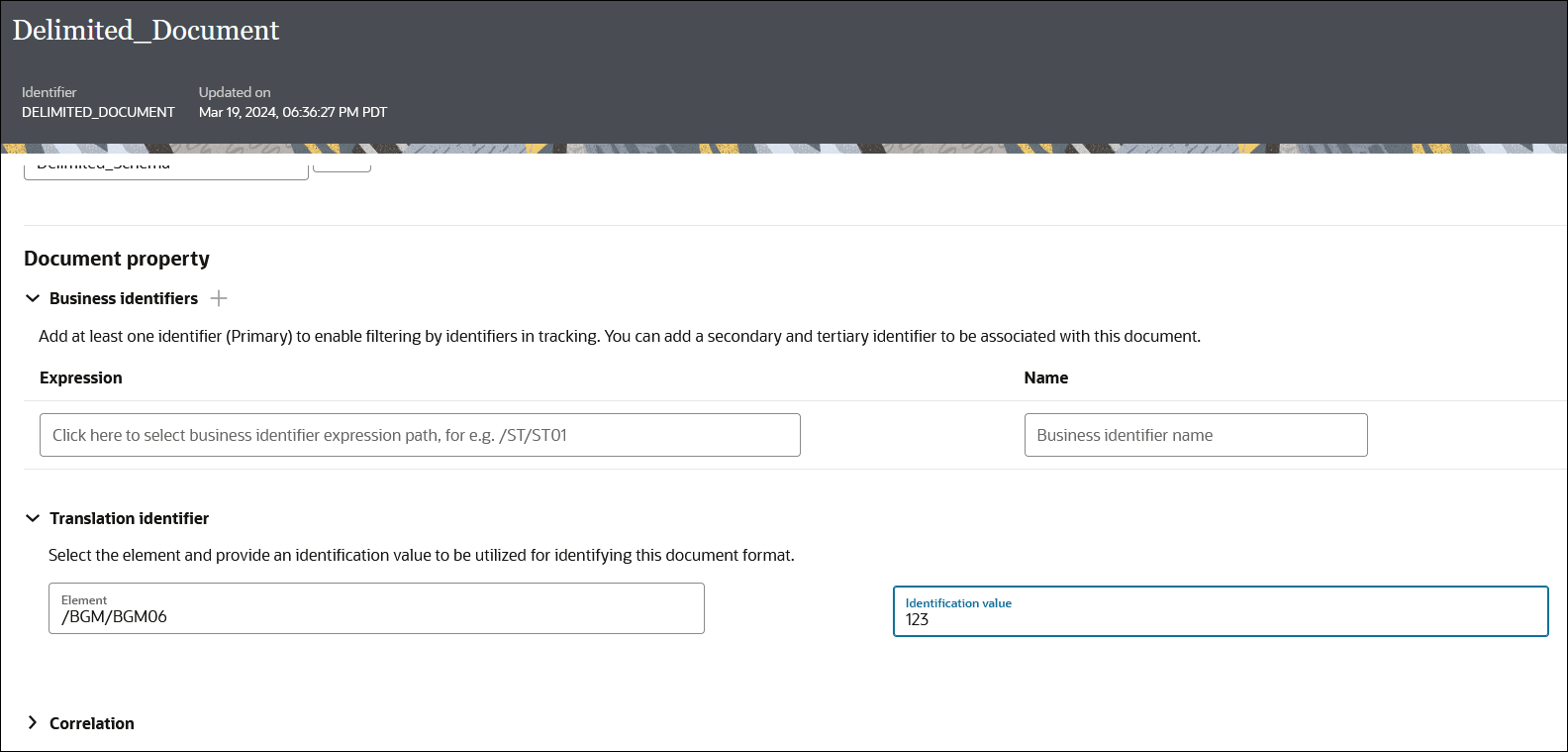 The Document property section is shown. This section includes the Business Identifiers subsection, with fields for Expression and Name. Below this is the Translation Identifier subsection, with fields for Element and Identifier type. Below this is the Correlation subsection. The Document property section is shown. This section includes the Business Identifiers subsection, with fields for Expression and Name. Below this is the Translation Identifier subsection, with fields for Element and Identifier type. Below this is the Correlation subsection.