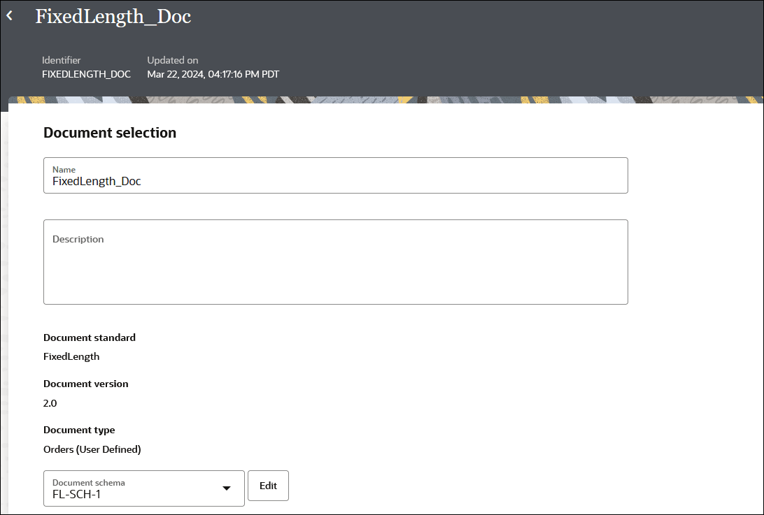 The page shows the Identifier and Updated by labels at the top. In the Document Selection section are fields for Name and Description. Below this are the values selected for Document standard, Document version, and Document type. Below this is a list for Document schema and the Edit button. The page shows the Identifier and Updated by labels at the top. In the Document Selection section are fields for Name and Description. Below this are the values selected for Document standard, Document version, and Document type. Below this is a list for Document schema and the Edit button.