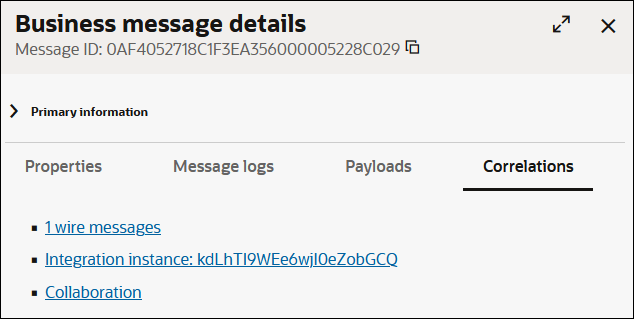 The Properties, Message logs, Payloads, and Correlations tabs are shown. Correlations is selected. Below this are links for wire messages, integration instance, and collaboration. The Properties, Message logs, Payloads, and Correlations tabs are shown. Correlations is selected. Below this are links for wire messages, integration instance, and collaboration.