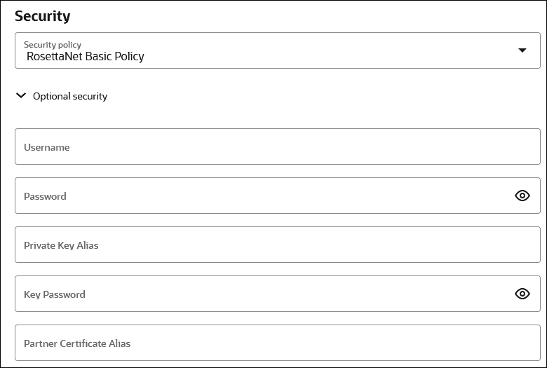 The Security section includes the Security Policy field (RosettaNet Basic Policy is selected), the Username field, the Password field, the Private Key Alias field, the Key Password field, and Partner Certificate Alias field. The Security section includes the Security Policy field (RosettaNet Basic Policy is selected), the Username field, the Password field, the Private Key Alias field, the Key Password field, and Partner Certificate Alias field.