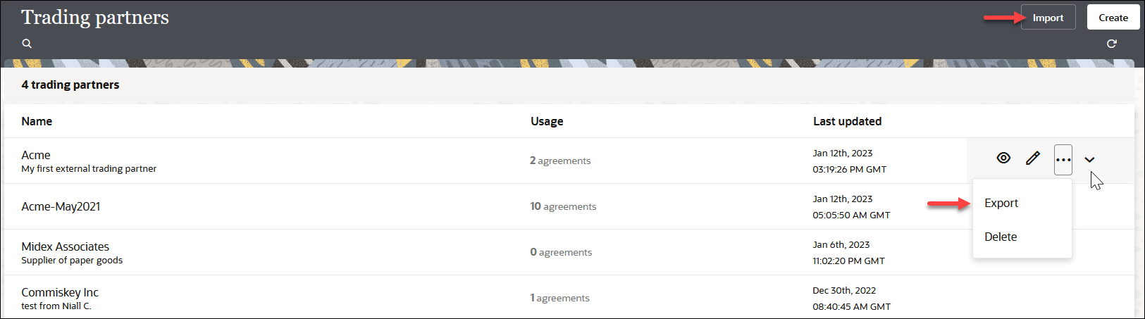 The Trading Partners page shows Import and Create buttons in the upper right. Below this is a table with columns for Name, Usage, and Last Updated. At the far right of a selected trading partner are the view icon, edit icon, and action icon, which is selected to show options for Export and Delete. The Trading Partners page shows Import and Create buttons in the upper right. Below this is a table with columns for Name, Usage, and Last Updated. At the far right of a selected trading partner are the view icon, edit icon, and action icon, which is selected to show options for Export and Delete.