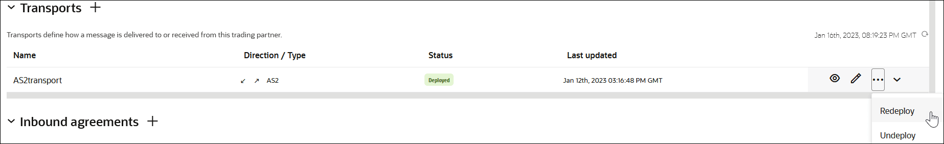 A table is displayed with columns for Name, Direction/Type, Status, and Last Updated. To the right of the Last Updated column are three icons for view, edit, and actions. The actions icon is selected to show options for Deploy and Delete.