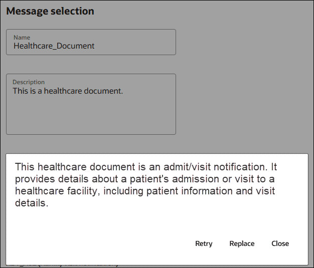 The Message selection panel shows fields for Name and Description. The HL7 message description is displayed. The Retry button, Replace button, and Close button appear at the bottom of the description.