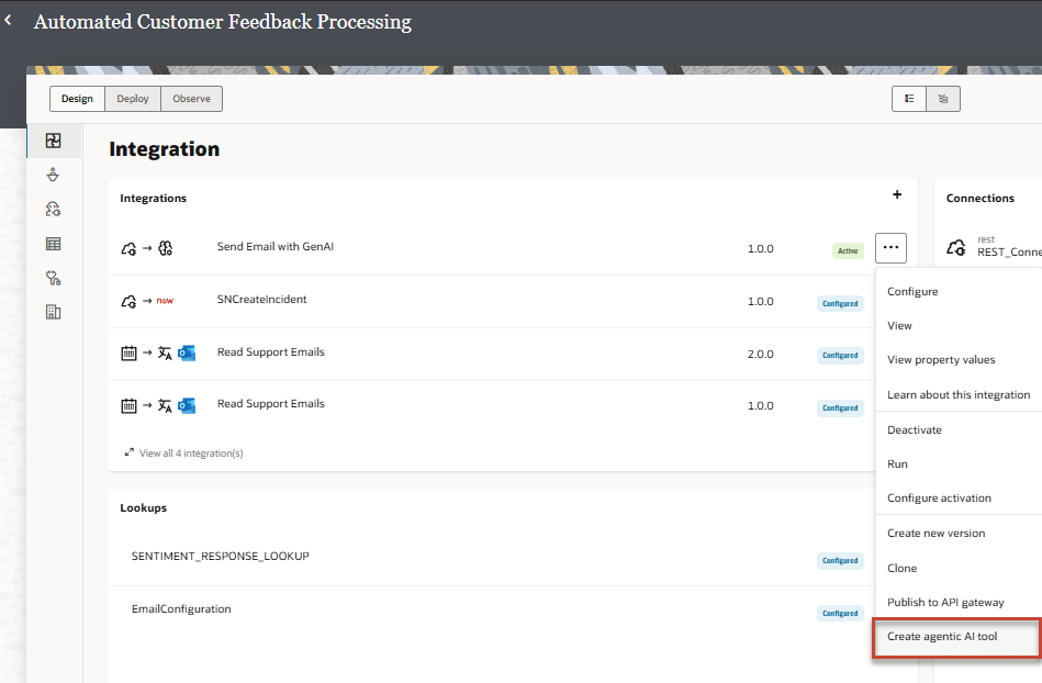 Project page with the Design tab selected, showing Integrations and Lookups panels. Four integrations are listed: "Send Email with GenAI" (active), "SNCreateIncident" (configured and marked as new), and two "Read Support Emails" integrations (both configured but with different versions). The Lookups panel lists "SENTIMENT_RESPONSE_LOOKUP" and "EmailConfiguration." The actions menu for "Send Email with GenAI" is open, with options including Configure, Clone, Run, and at the bottom, "Create agentic AI tool" highlighted.