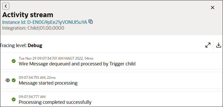 The activity stream shows details about the child integration. The expand and download icons are shown at the top. After this are the messages in the child activity stream. The activity stream shows details about the child integration. The expand and download icons are shown at the top. After this are the messages in the child activity stream.