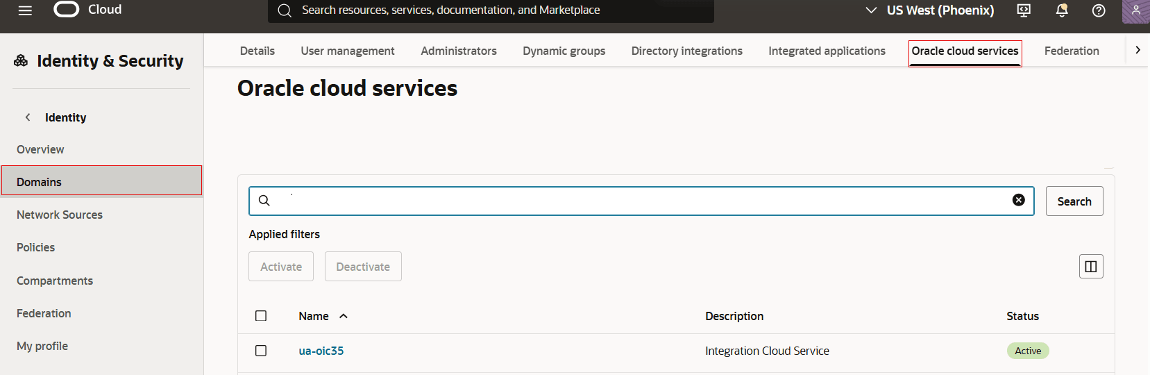 The Oracle Cloud Services page shows navigation links at the top Identity, Domains, Domain Name, Oracle Cloud Services. On the left hand side are the navigation menus: Overview, Users, Groups, Dynamic groups, Integrated applications, Oracle Cloud Services, Jobs, Reports, Security, Settings, Notification, Branding. On the main page, there is a search box with ua as the value and below that the corresponding Oracle Integration instance ua-oic35. The Oracle Cloud Services page shows navigation links at the top Identity, Domains, Domain Name, Oracle Cloud Services. On the left hand side are the navigation menus: Overview, Users, Groups, Dynamic groups, Integrated applications, Oracle Cloud Services, Jobs, Reports, Security, Settings, Notification, Branding. On the main page, there is a search box with ua as the value and below that the corresponding Oracle Integration instance ua-oic35.