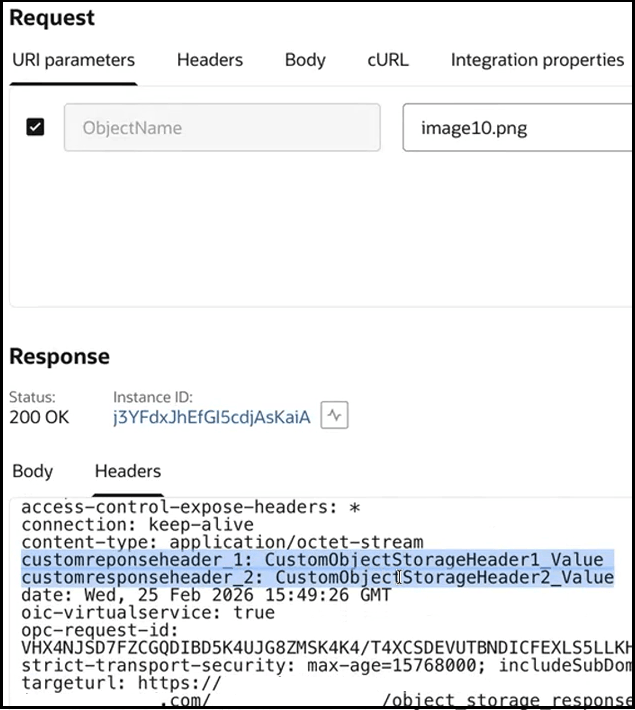 The Request section shows the URI parameters (which is selected), Headers, Body, cURL, and Integration properties tabs. Below this, ObjectName is selected and a value of image10.png is shown. Below this, the Response section is shown. The status message is 200 OK. The instance ID is shown. Both the custom response headers and their values are shown. The targeturl parameter shows the target URL.