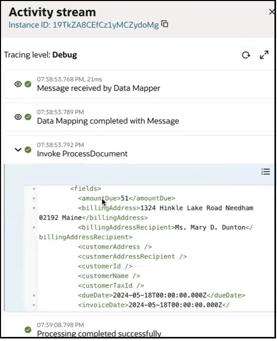 The activity stream is shown. The invoke ProcessDocument is expanded to show the fields of the PDF in JSON format. For this example, amountDue, billingAddress, billingAddressRecipient, customerAddress, customerAddressRecipient, customerId, customerName, customerTaxId, dueDate, and invoiceDate are shown.