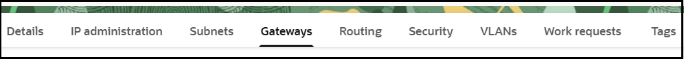The menu bar shows tabs for Details, IP administration, Subnets, Gateways, Routing, Security, VLANs, Work requests, and Tags.