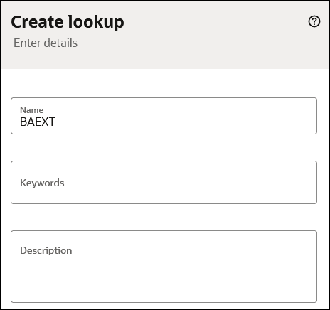 The Create lookup panel shows fields for Name, Keywords, and Description.