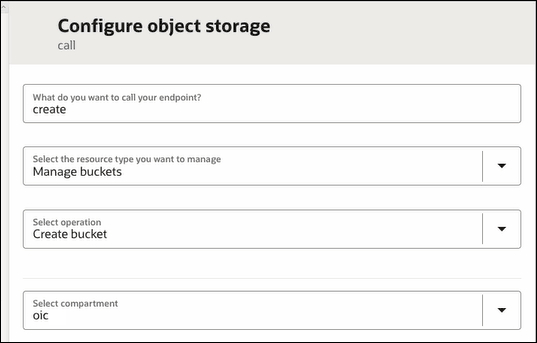 The Configure object storage panel shows fields for the name, resource type to manage, selected operation, and selected compartment. The Configure object storage panel shows fields for the name, resource type to manage, selected operation, and selected compartment.