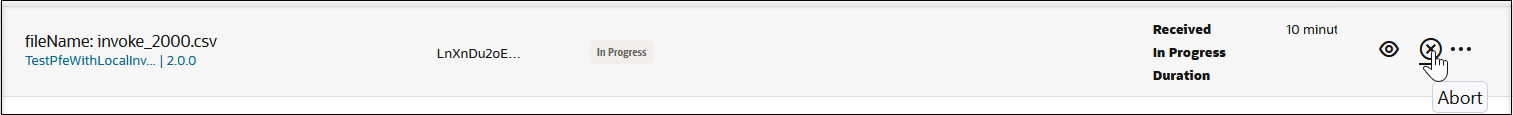 The row shows the primary business identifier, instance ID value, current status, the duration of the instance, and three icons. The middle icon is selected to display the word Abort.