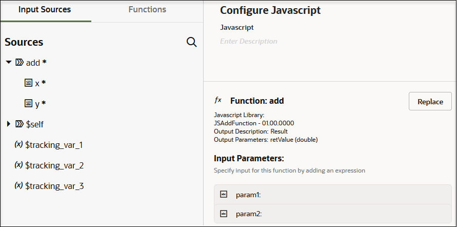 The Input Sources (which is selected) and Functions tabs are shown. Below is the Sources tree and a search icon. To the right is the Configure Javascript panel, which includes a name field, description field, Function section (add is the selected function), Input Parameters section, and a Replace button. The Input Sources (which is selected) and Functions tabs are shown. Below is the Sources tree and a search icon. To the right is the Configure Javascript panel, which includes a name field, description field, Function section (add is the selected function), Input Parameters section, and a Replace button.