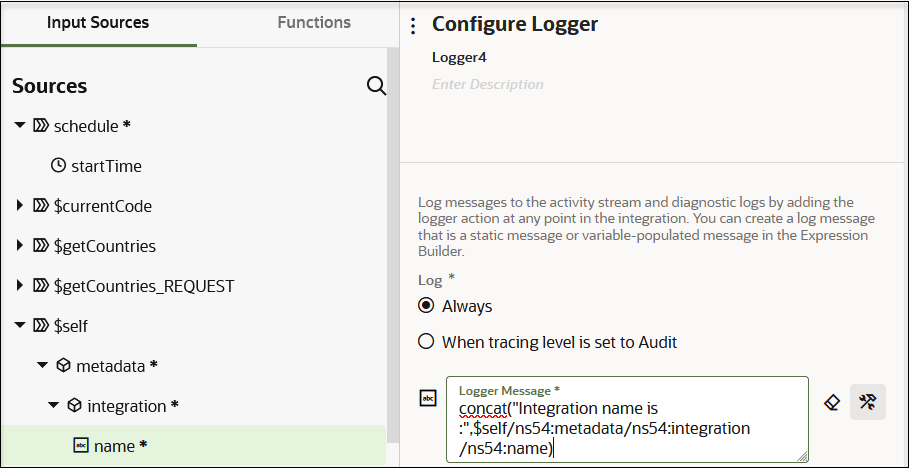 The Input Sources and Functions tabs are shown. The Sources tree has been expanded to show the name element selected. On the right is the Configure Logger panel. The name and description fields appear at the top. Below this the Log option has been set to Always. Below this, the Logger Message field is populated to show the concat function added.