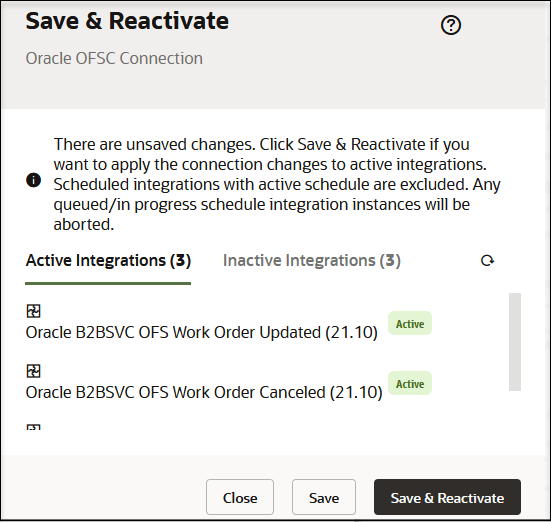The Save and Reactivate page lists the number of Active Integrations and Inactive Integrations. A Refresh icon appears in the upper right corner. Cancel, Save, and Save & Reactivate buttons appear in the lower right. The Save and Reactivate page lists the number of Active Integrations and Inactive Integrations. A Refresh icon appears in the upper right corner. Cancel, Save, and Save & Reactivate buttons appear in the lower right.