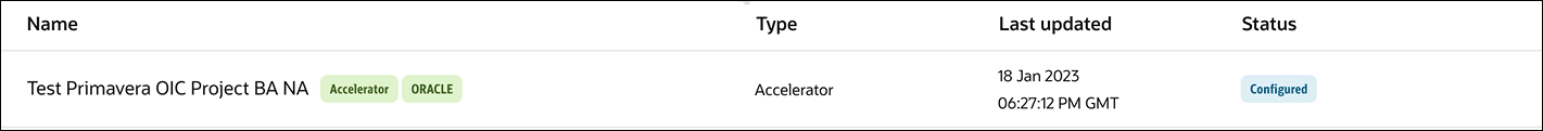 The Name, Type, Last updated, and Status columns are shown. The integration in the Name column has labels for Accelerator and Oracle. The Type column says Accelerator. The Name, Type, Last updated, and Status columns are shown. The integration in the Name column has labels for Accelerator and Oracle. The Type column says Accelerator.