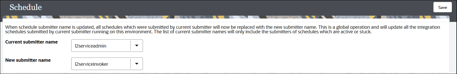The Schedule page includes a Current submitter name list and New submitter name list. In the upper right corner is the Save button.