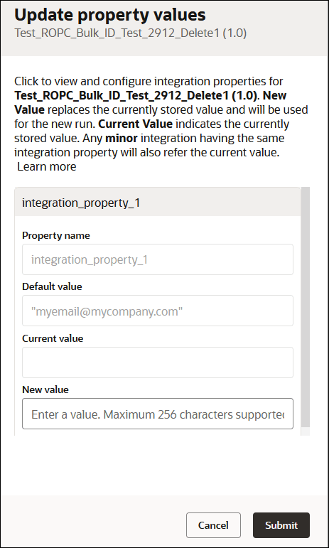 The Update Property Values panel shows the currently defined property, along with fields for Property Name, Default Value, Current Value, and New Value. The Update Property Values panel shows the currently defined property, along with fields for Property Name, Default Value, Current Value, and New Value.
