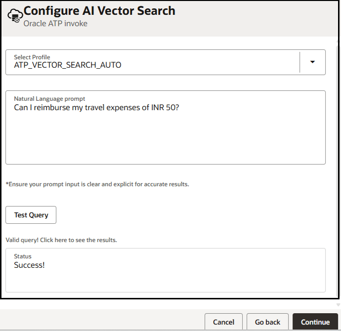 The Configure AI Vector Search dialog shows fields for Select Profile, Natural Language prompt, Test Query, and Valid query! Click here to see results. The Configure AI Vector Search dialog shows fields for Select Profile, Natural Language prompt, Test Query, and Valid query! Click here to see results.