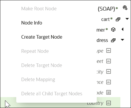 The country element has been right-clicked to display enabled selections for Node Info and Create Target node. The country element has been right-clicked to display enabled selections for Node Info and Create Target node.