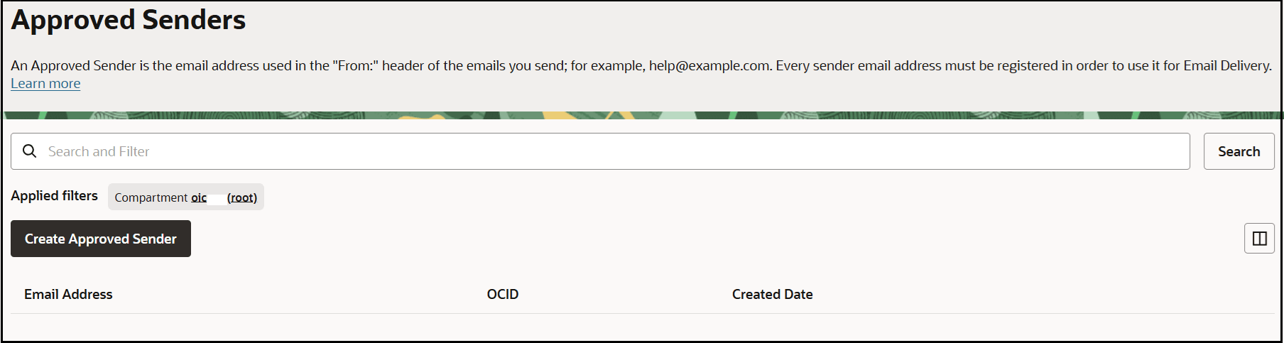 The Approved Senders page is shown. The Create Approved Sender button is shown. To the right is the Search button. Below this is a table with columns for Email Address, OCID, and Created Date.