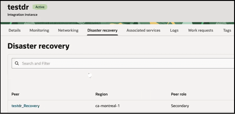 The Details, Monitoring, Networking, Disaster recovery (which is selected), Associated services, Logs, Work requests, and Tags tabs are shown. A Search field is shown. Below this is a table with columns for Peer, Region, and Peer role. The table shows that there is a testdr_Recovery instance in Montreal that is the secondary instance. The Details, Monitoring, Networking, Disaster recovery (which is selected), Associated services, Logs, Work requests, and Tags tabs are shown. A Search field is shown. Below this is a table with columns for Peer, Region, and Peer role. The table shows that there is a testdr_Recovery instance in Montreal that is the secondary instance.