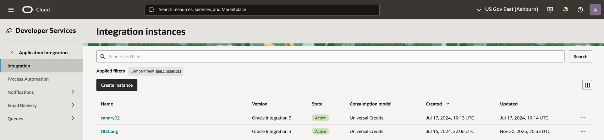 This image shows the Integration instances page. On the left side, all the options under the Application Integration subcategory are listed, and the Integration option is selected. On the Integration instances page, a compartment is selected, and all the instances available in that compartment are listed in a table with columns such as Name, Version, State, Consumption model, Created, and Updated. Each row has an Actions menu to perform more actions. Above the list of instances, the Create instance button is available. At the top of the page, there is an option to search and filter instances. This image shows the Integration instances page. On the left side, all the options under the Application Integration subcategory are listed, and the Integration option is selected. On the Integration instances page, a compartment is selected, and all the instances available in that compartment are listed in a table with columns such as Name, Version, State, Consumption model, Created, and Updated. Each row has an Actions menu to perform more actions. Above the list of instances, the Create instance button is available. At the top of the page, there is an option to search and filter instances.