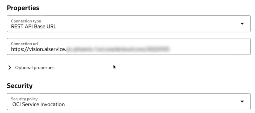 The Properties page shows the Connection type field with a value of REST API Base URL. The Security policy field shows a value of OCI Service Invocation.