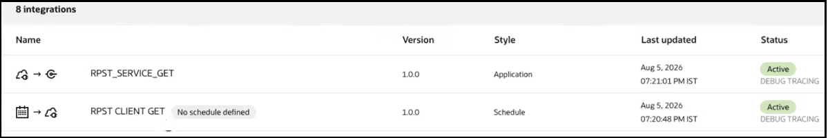 Screenshot of an integrations table showing two active integrations: RPST_SERVICE_GET (version 1.0.0, Application) and RPST CLIENT GET (version 1.0.0, Schedule). Debug tracing is set. The scheduled integration notes “No schedule defined.” Screenshot of an integrations table showing two active integrations: RPST_SERVICE_GET (version 1.0.0, Application) and RPST CLIENT GET (version 1.0.0, Schedule). Debug tracing is set. The scheduled integration notes “No schedule defined.”