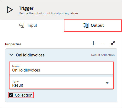 An output named OnHoldInvoices is of the Result data type and is a collection