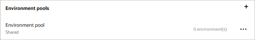 Shared appears below the name of a shared environment pool