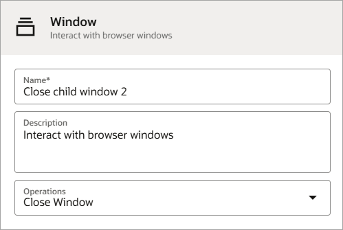 The dialog for defining a window action appears. The Name is Close child window 2. The Operation is Close Window.