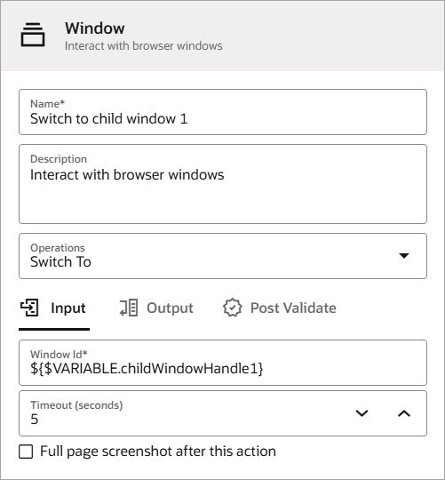 The dialog for defining a window action appears. The Name is Switch to child window 1. The Operation is Switch To. The Window Id is ${$VARIABLE.childWindowHandle1}. The Timeout is 5.