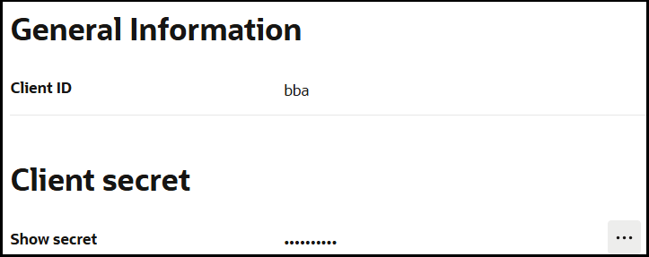 The General Information section shows the Client ID and Client secret values. The Client secret value is available through the Actions menu.