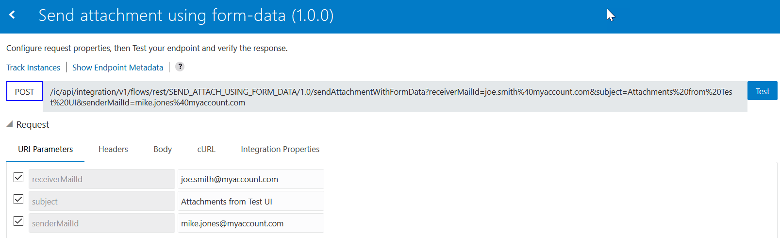 This integration shows the Track Instances and Show Endpoint Metadata tabs at the top. Below this is the POST value and the Test button. Below this is the Request section, with tabs for URI Parameters (which is selected), Headers, Body, cURL, and Integration Properties. Three parameters are displayed.