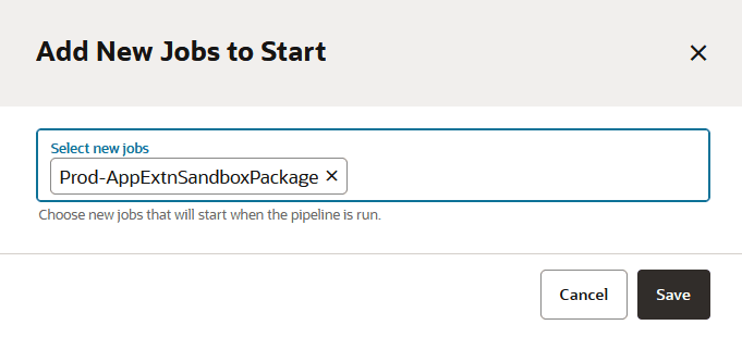 Description of pipeline-add-new-start-jobs-dialog.png follows