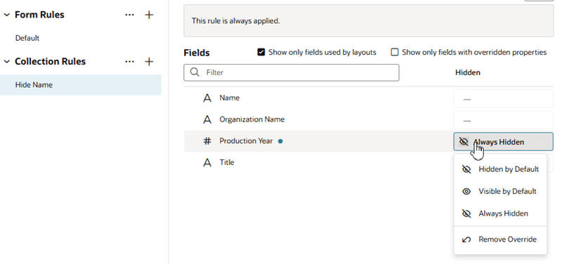 Description of metadata-visapp-collectionrule-property1.png follows Description of metadata-visapp-collectionrule-property1.png follows