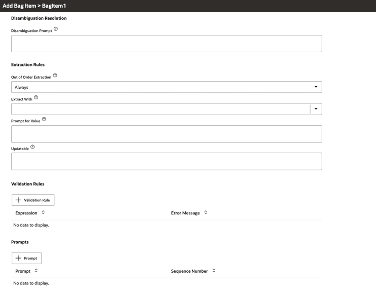 Disambiguation Resolution, Extraction Rules, Prompts, and Validation Rules of dialog