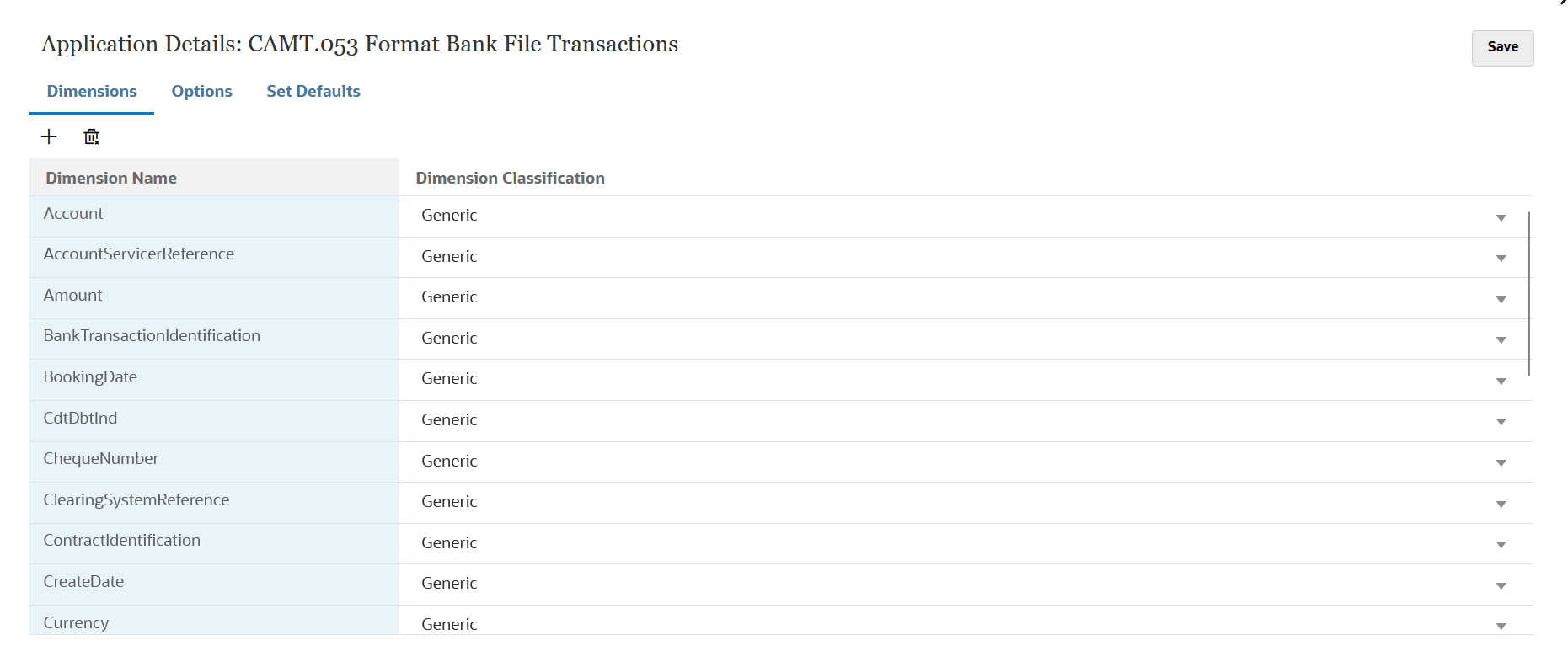 Images shows the dimensions for a CAMT.053 Bank File Transactions application.
