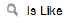 Image shows the Is Like member mapping.