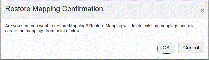 Image shows the Restore Mapping Confirmation page.
