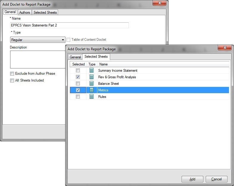 Shows the General tab of the Add Doclet to Report Package dialog, with the All Sheets Included option cleared in the background, and in the foreground the Selected Sheets tab of the Add Doclet to Report Package dialog, where each worksheet is listed with a check box next to its name for selecting specific worksheets to include in the report package. Shows the General tab of the Add Doclet to Report Package dialog, with the All Sheets Included option cleared in the background, and in the foreground the Selected Sheets tab of the Add Doclet to Report Package dialog, where each worksheet is listed with a check box next to its name for selecting specific worksheets to include in the report package.
